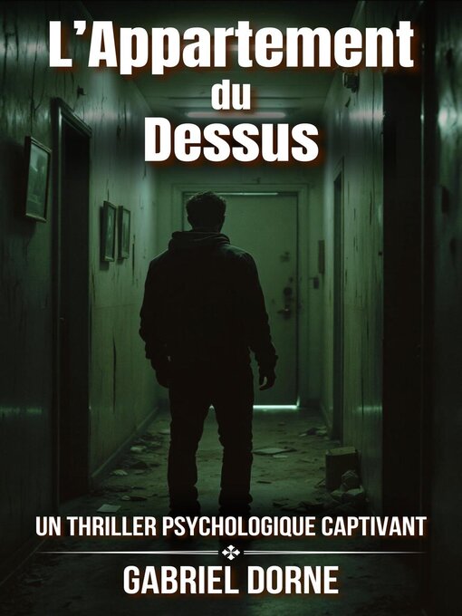 Title details for L'Appartement du Dessus by Gabriel Dorne - Available